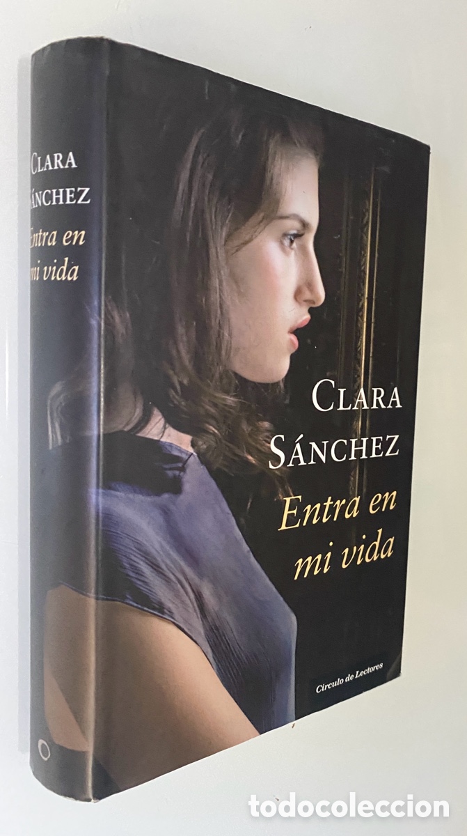 Entra en mi vida - S&Aacute;NCHEZ, Clara