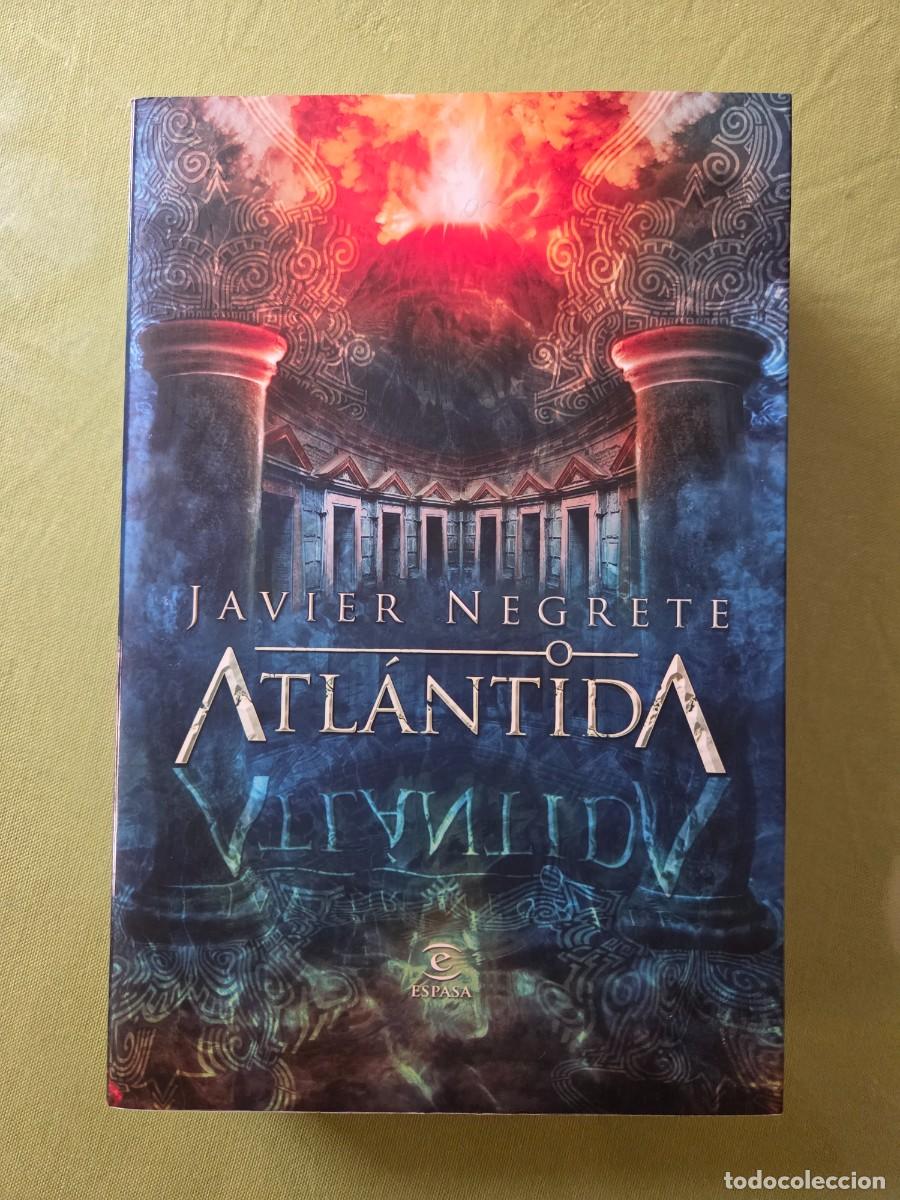 Libros de segunda mano: ATL&Aacute;NTIDA. JAVIER NEGRETE. ESPASA. - Foto 1