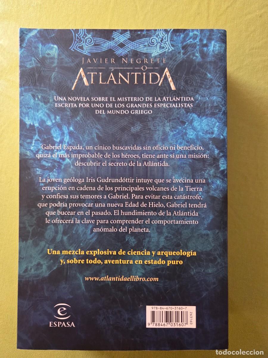 Libros de segunda mano: ATL&Aacute;NTIDA. JAVIER NEGRETE. ESPASA. - Foto 2