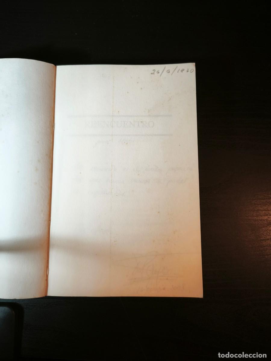 Libros de segunda mano: Reencuentro - Francisco Zaragoza Esbr&iacute; - Foto 2