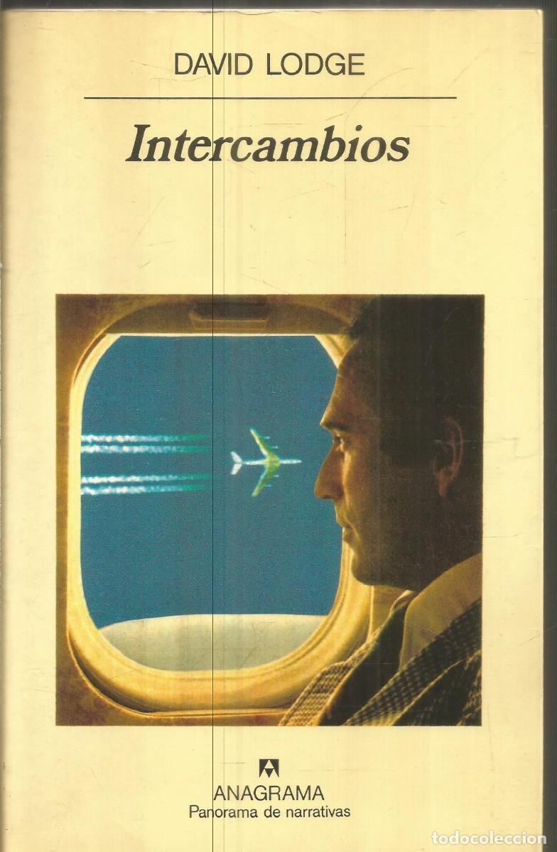 Libros de segunda mano: DAVID LODGE. INTERCAMBIOS. ANAGRAMA. PRIMERA EDICION - Foto 1