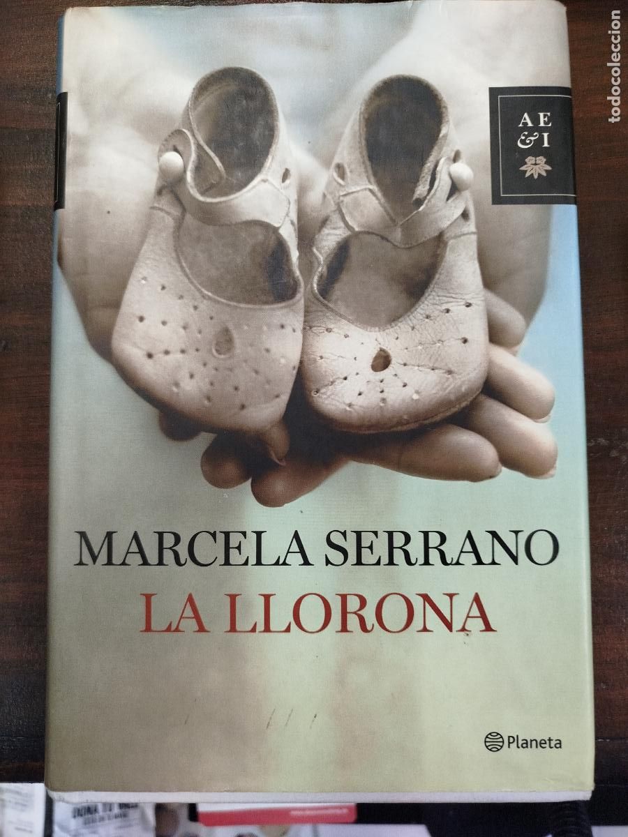 Libros de segunda mano: MARCELA SERRANO - LA LLORONA - Foto 1