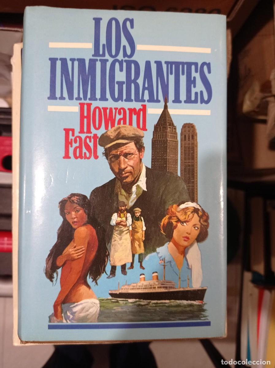 Libros de segunda mano: los inmigrantes de howard fast - Foto 1