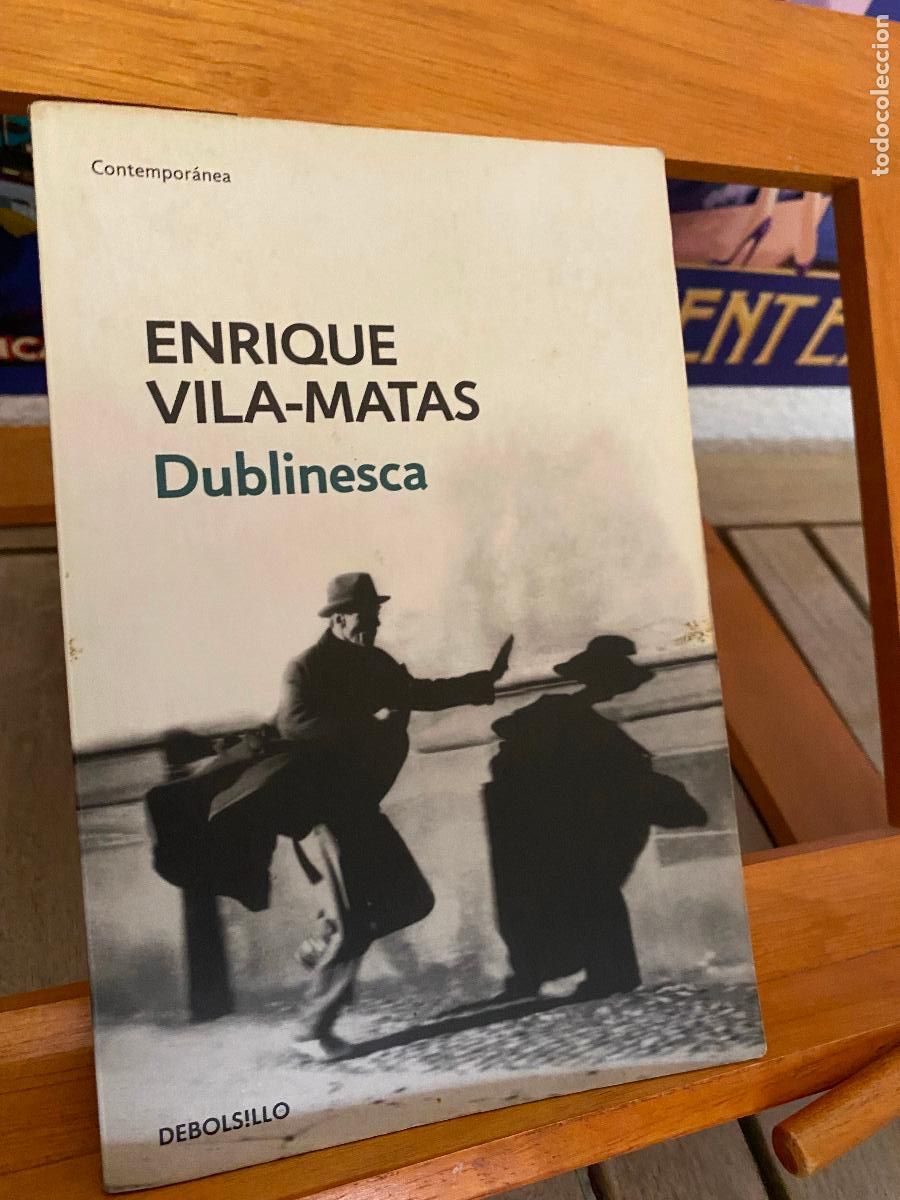 Libros de segunda mano: DUBLINESCA. ENRIQUE VILA-MATAS. DEBOLSILLO - Foto 1