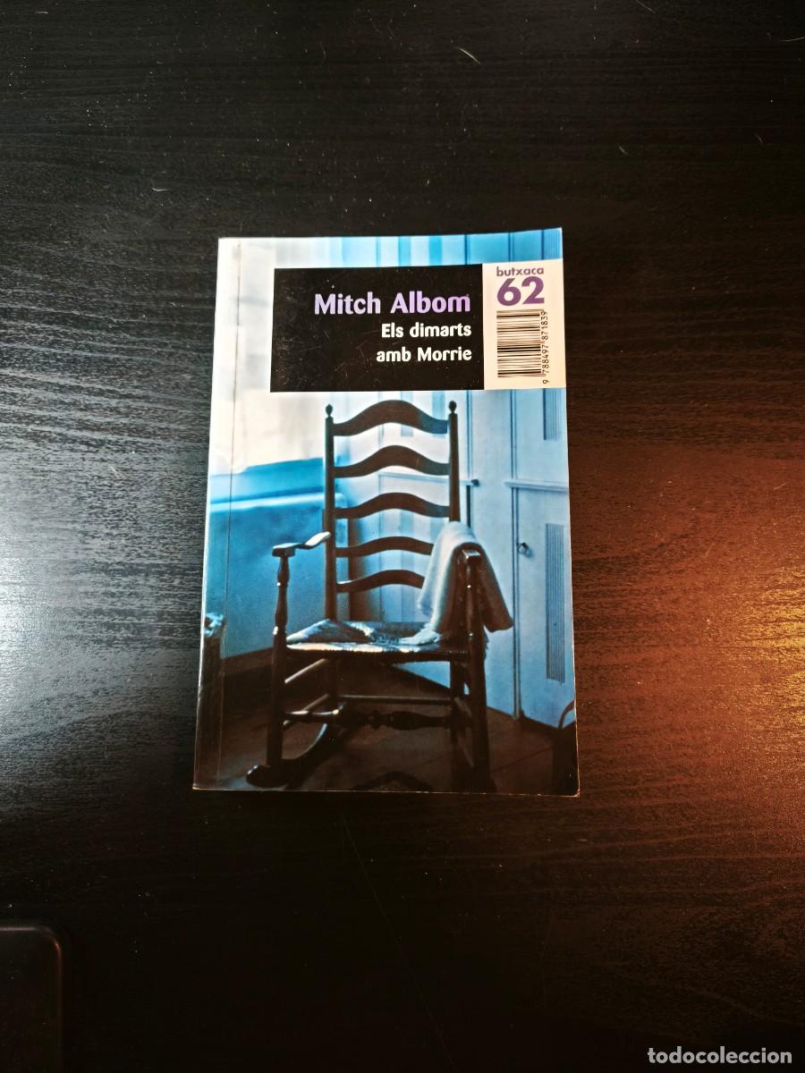 Libros de segunda mano: El dimarts amb Morrie - Mitch Albom - Foto 1