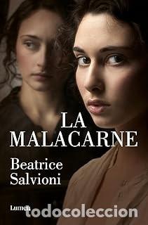 Gebrauchte B&uuml;cher: LA MALACARNE Beatrice Salvioni