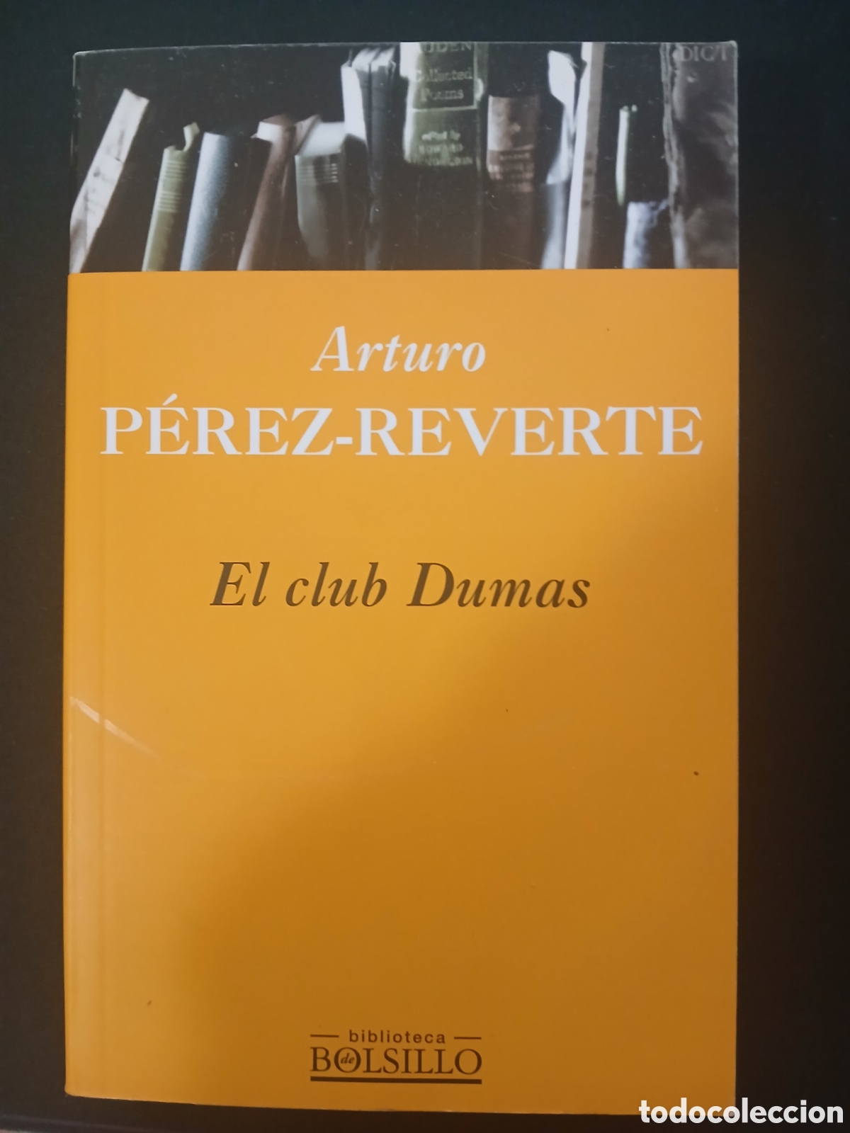 Libros de segunda mano: Libro EL CLUB DUMAS Arturo P&eacute;rez-Reverte 2000.
