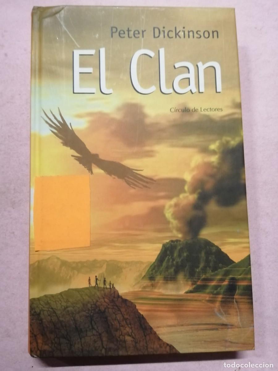 Libros de segunda mano: EL CLAN (PETER DICKSON) - Foto 1