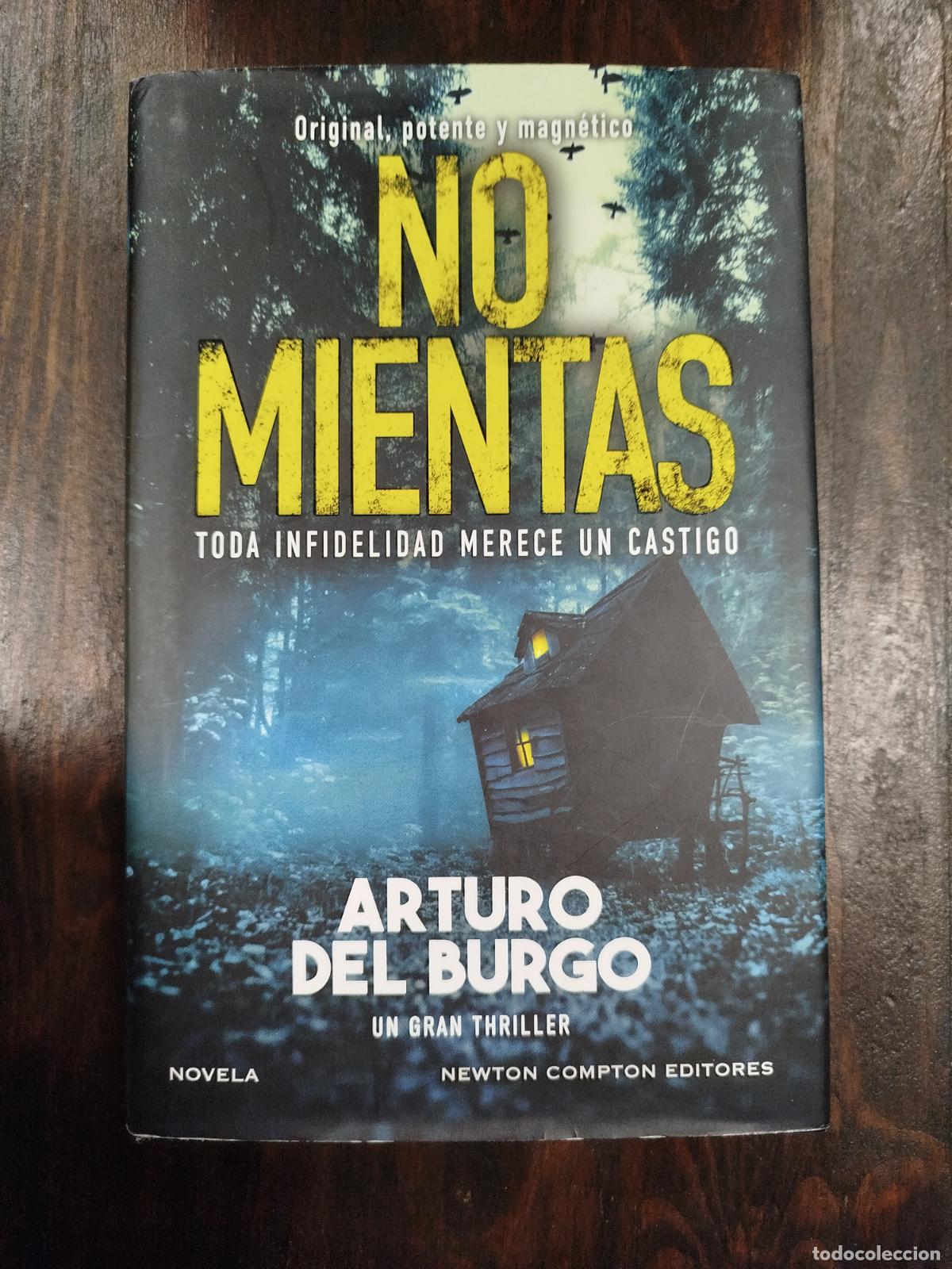 Libros de segunda mano: NO MIENTAS - ARTURO DEL BURGO - Foto 1