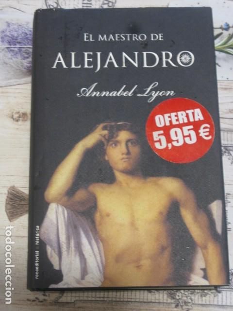 Libros de segunda mano: El maestro de Alejandro.- Lyon, Annabel - Foto 1