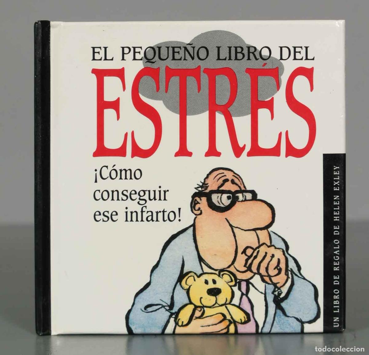 Second hand books: El peque&ntilde;o libro del estr&eacute;s Helen Exley