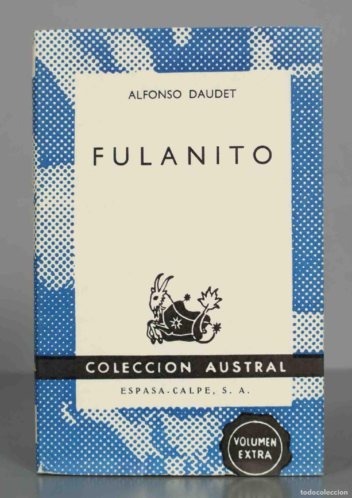 Fulanito Alfonso Daudet AUSTRAL
