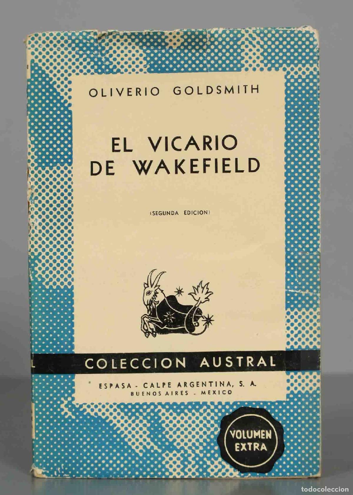 Libri di seconda mano: El vicario de Wakefield GOLDSMITH, Oliverio: AUSTRAL