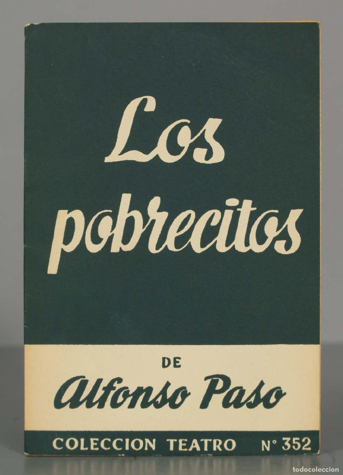 Libros de segunda mano: Los pobrecitos PASO, Antonio - Foto 1