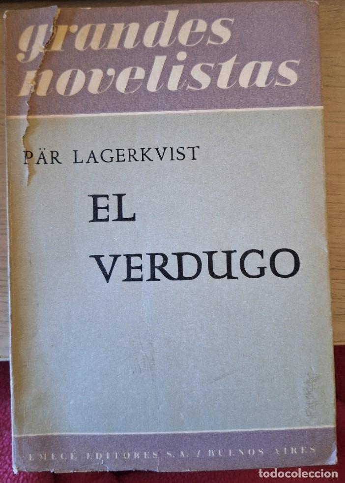 Libros de segunda mano: EL VERDUGO Y OTROS CUENTOS. - LAGERKVIST, Par.