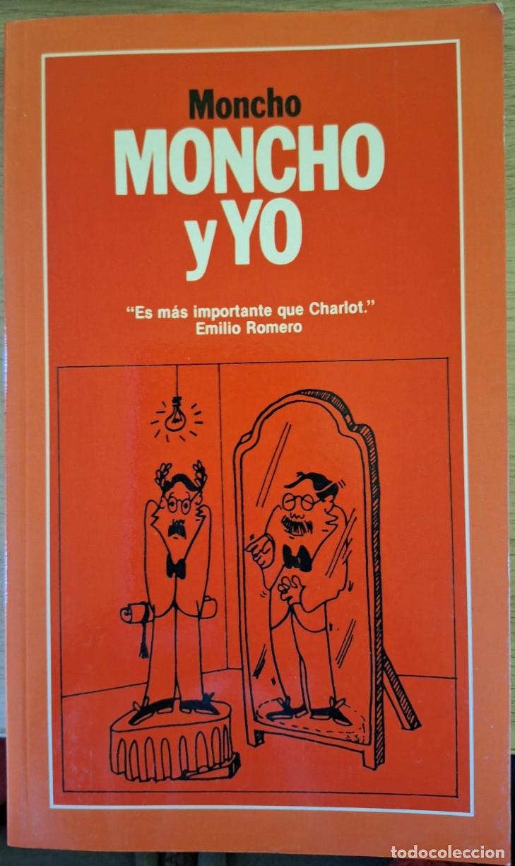 Libros de segunda mano: MONCHO Y YO. - MONCHO. - Foto 1