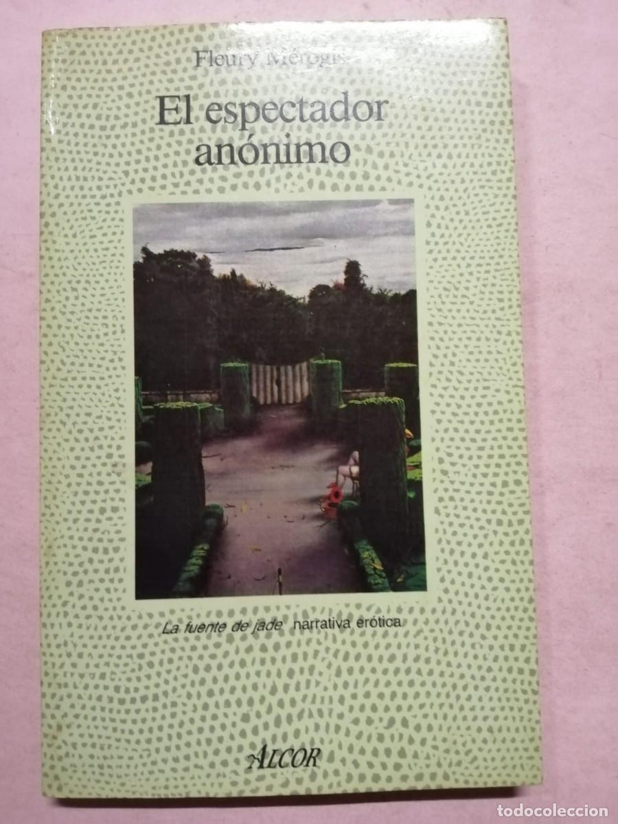 Libros de segunda mano: EL ESPECTADOR ANONIMO (FLEURY MEROGIS) - Foto 1