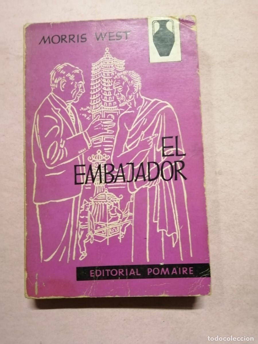 Libros de segunda mano: EL EMBAJADOR (MORRIS WEST) - Foto 1