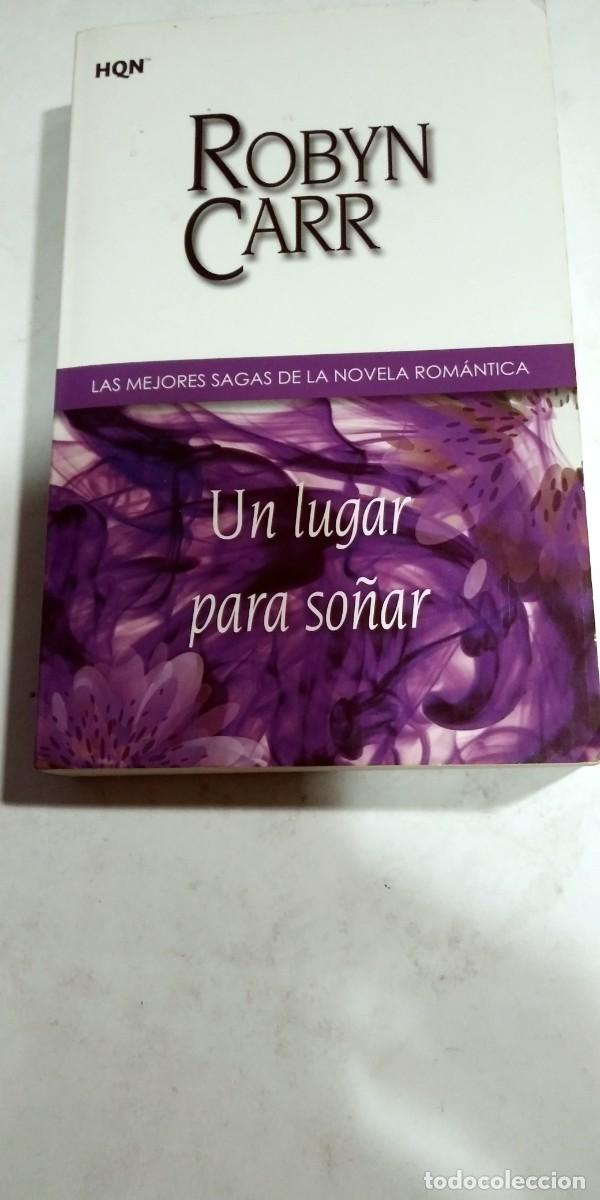 Libros de segunda mano: Un lugar para so&ntilde;ar Robyn Carr - Foto 1