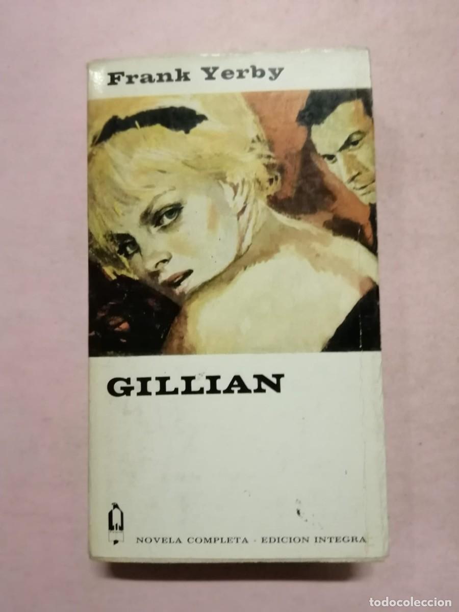 Libros de segunda mano: GILLIAN (FRANK YERBY) - Foto 1
