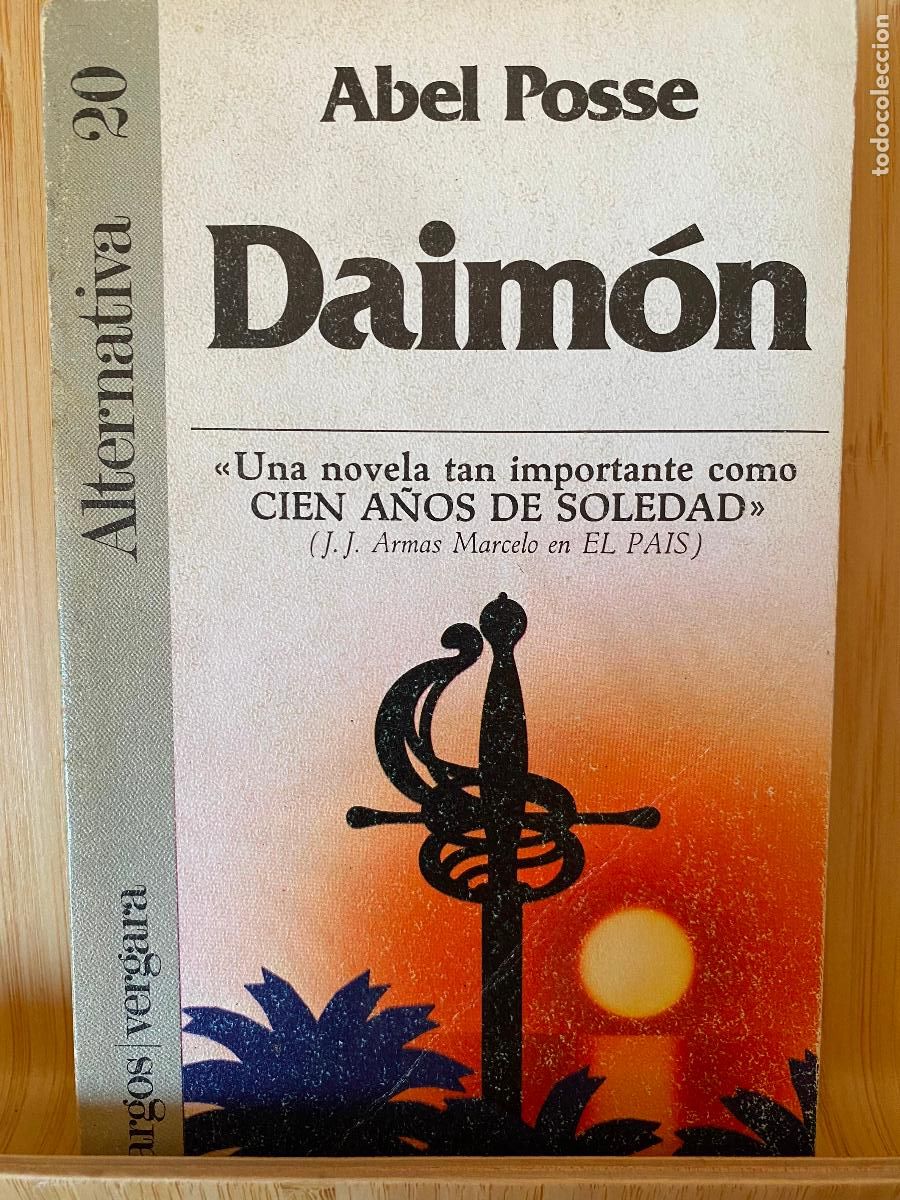Livros em segunda m&atilde;o: DAIM&Oacute;N. ABEL POSSE. EDITORIAL ARGOS VERGARA