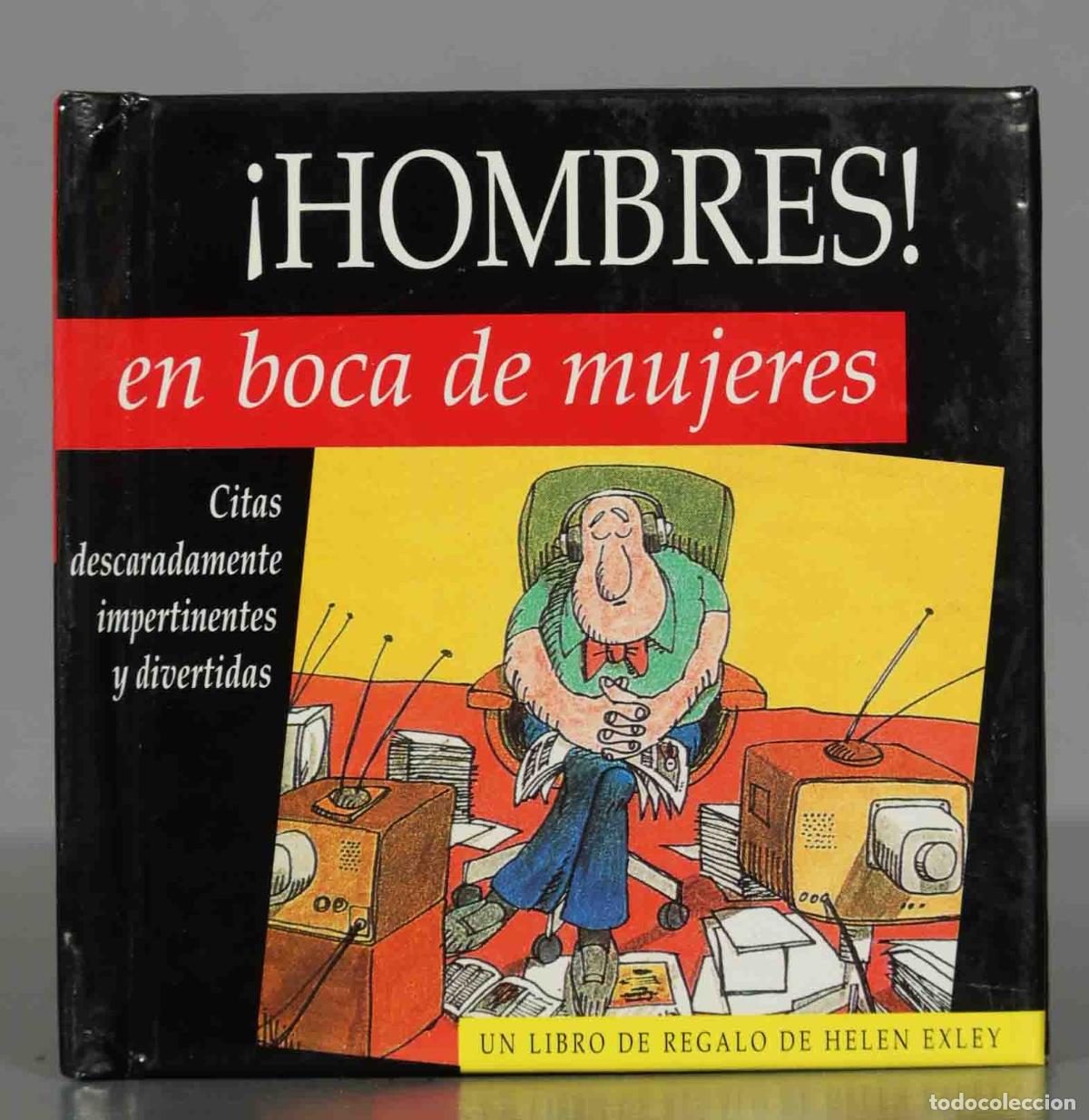 Second hand books: &iexcl;Hombres! En boca de mujeres Helen Exley