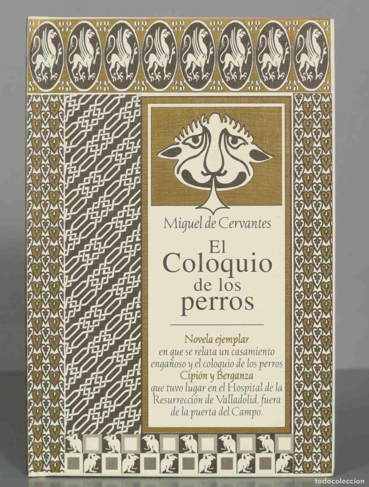 Libros de segunda mano: Coloquio De Los Perros, El Cervantes Saavedra