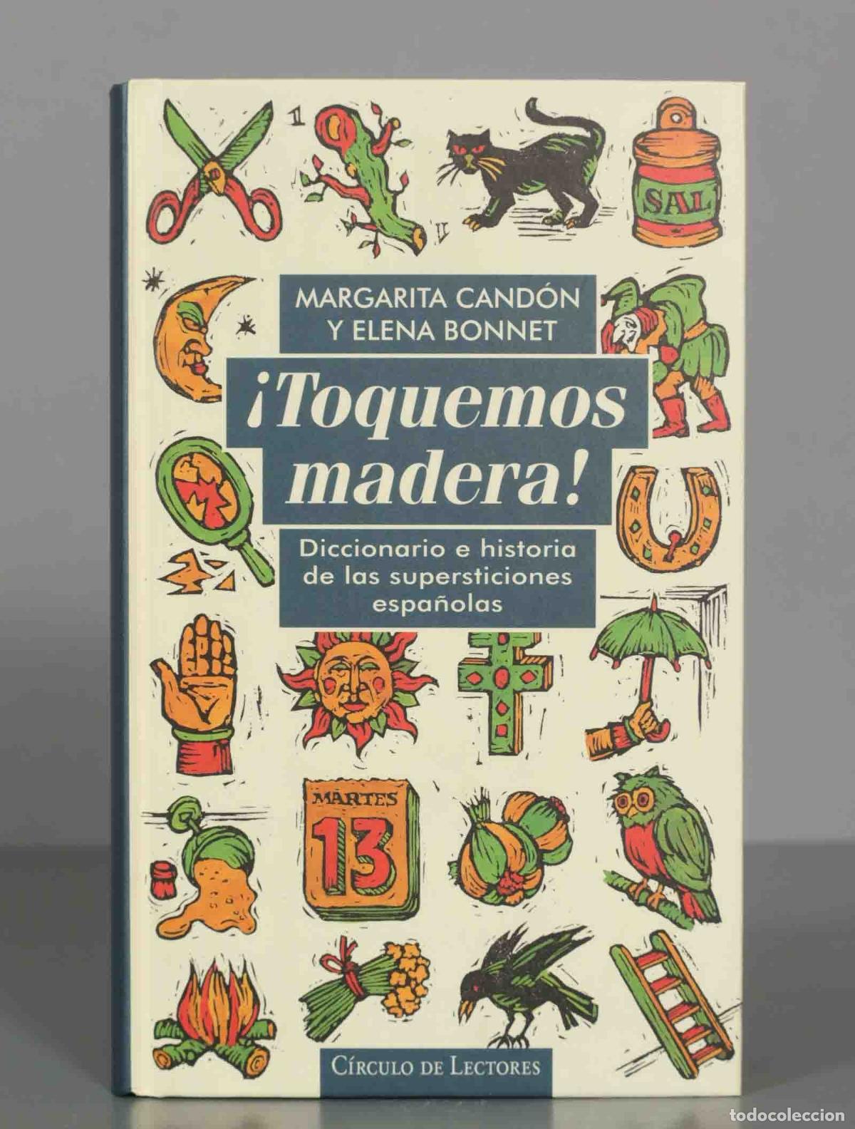 Libri di seconda mano: &iexcl;Toquemos madera! Cand&oacute;n, Margarita