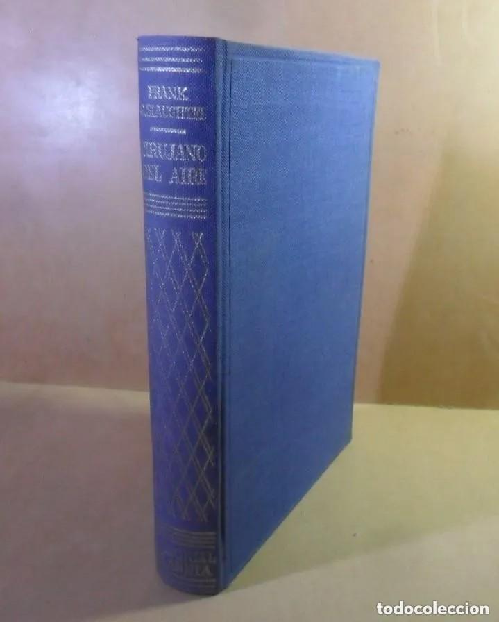 Libros de segunda mano: Cirujano del aire - Frank G. Slaughter - Foto 1