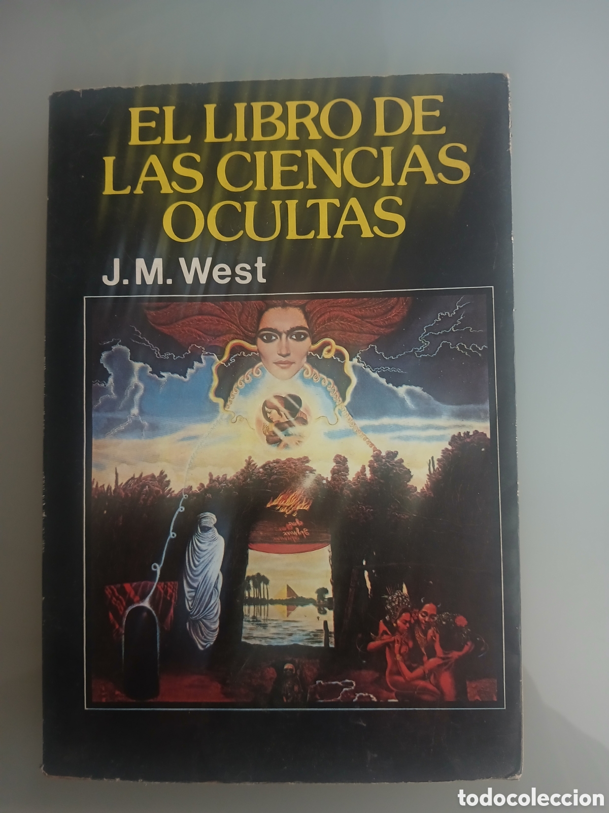 Libros de segunda mano: El libro de las ciencias ocultas.- West, J. M.