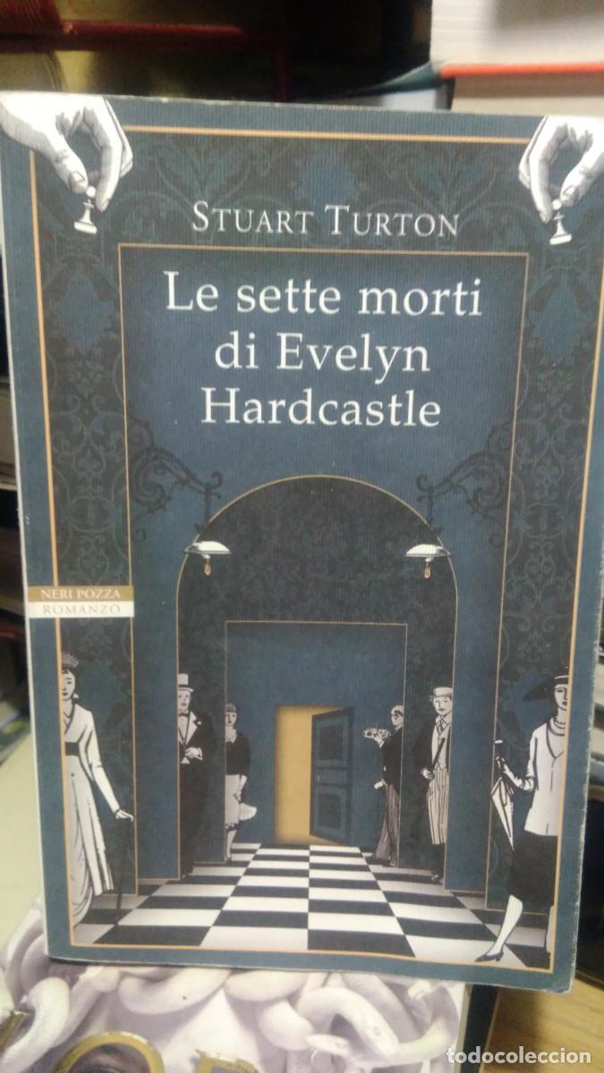 Libros de segunda mano: Le sette Morti di evelyn Hardcastle Stuart Turton