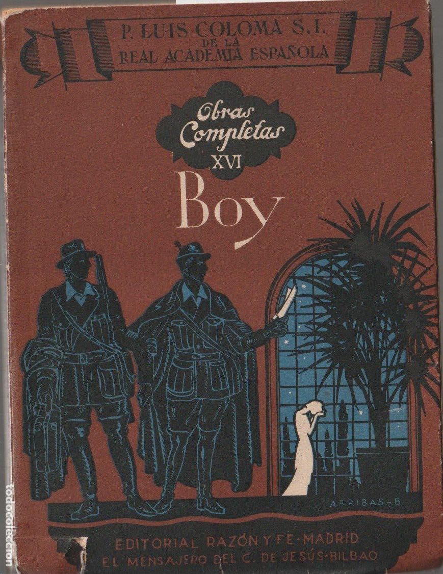 Libros de segunda mano: Boy / Luis Coloma .-- 1940 - Foto 1
