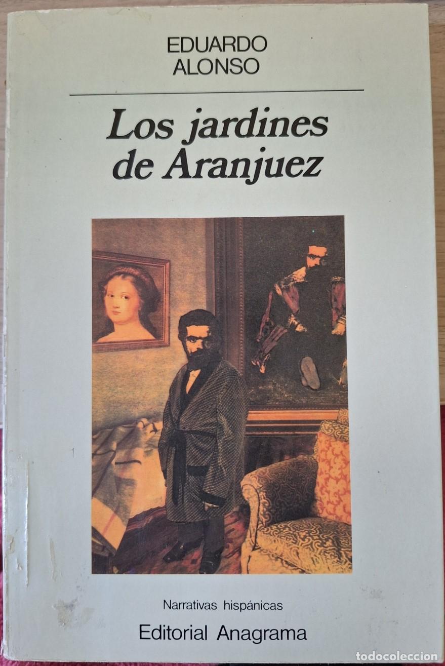 Libros de segunda mano: LOS JARDINES DE ARANJUEZ. - ALONSO, Eduardo.