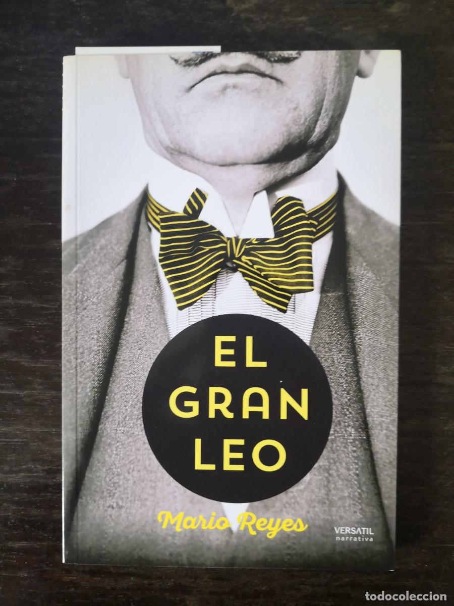 Libros de segunda mano: EL GRAN LEO - MARIO REYES - Foto 1