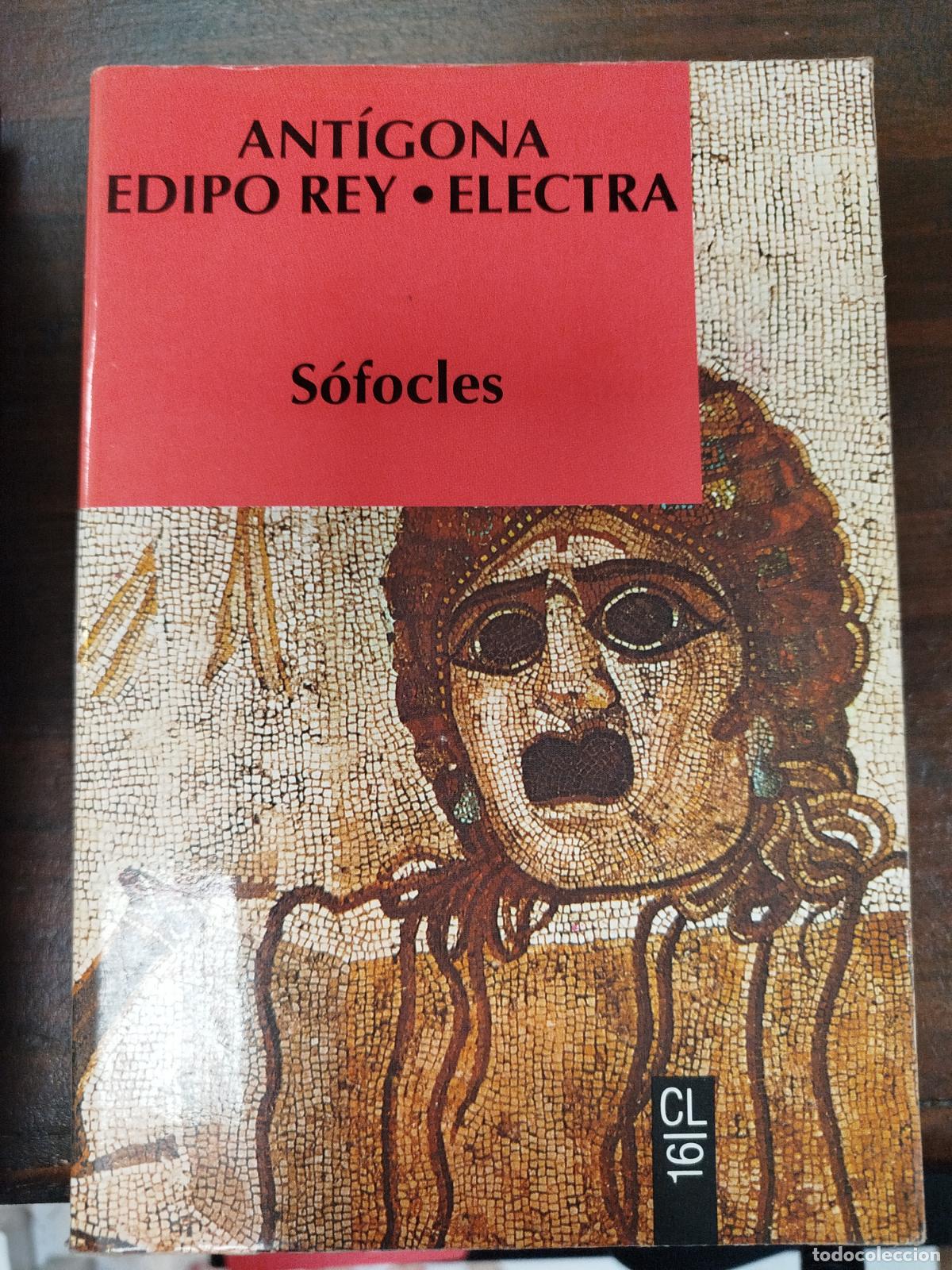 Libros de segunda mano: ANT&Iacute;GONA; EDIPO REY; ELECTRA - S&Oacute;FOCLES - Foto 1