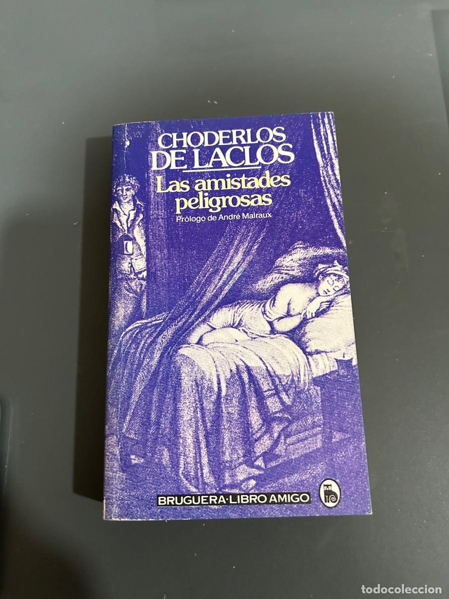 Libros de segunda mano: LAS AMISTADES PELIGROSAS. CHODERLOS DE LACLOS. - Foto 1