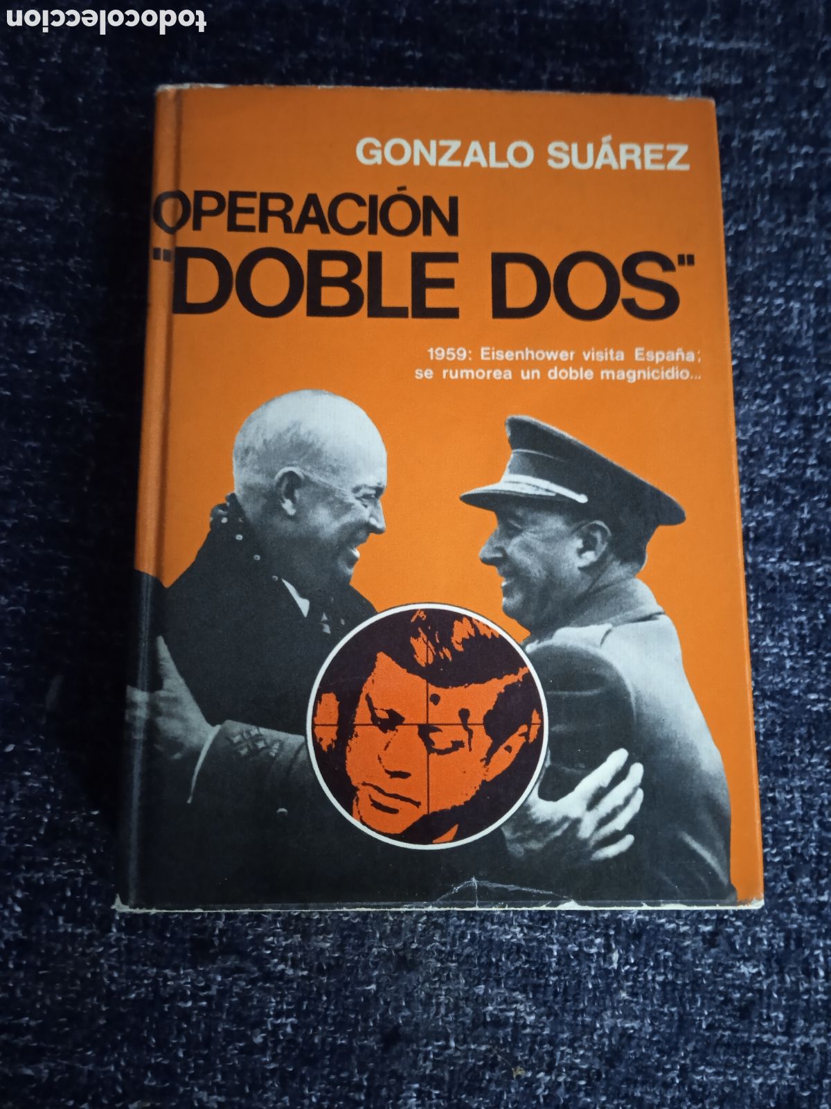 Gebrauchte B&uuml;cher: OPERACI&Oacute;N DOBLE DOS. / GONZALO SU&Aacute;REZ