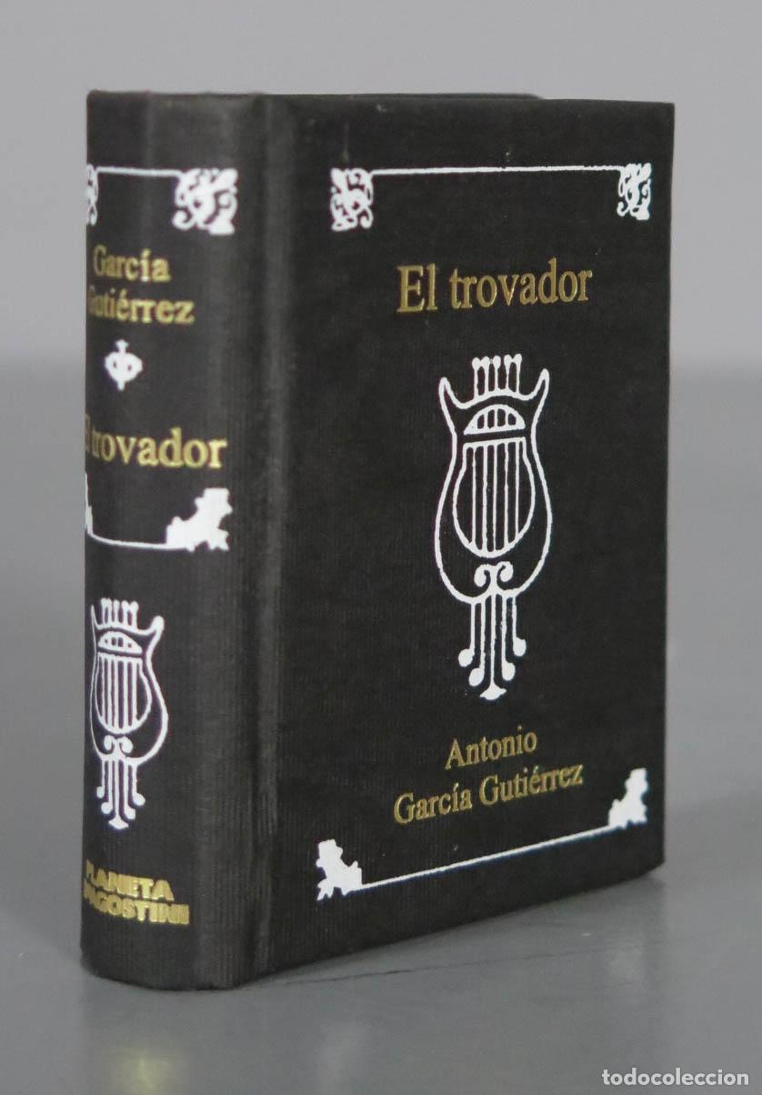 Libri di seconda mano: EL TROVADOR GARCIA GUTIERREZ. PLANETA. LIBRO MINIATURA