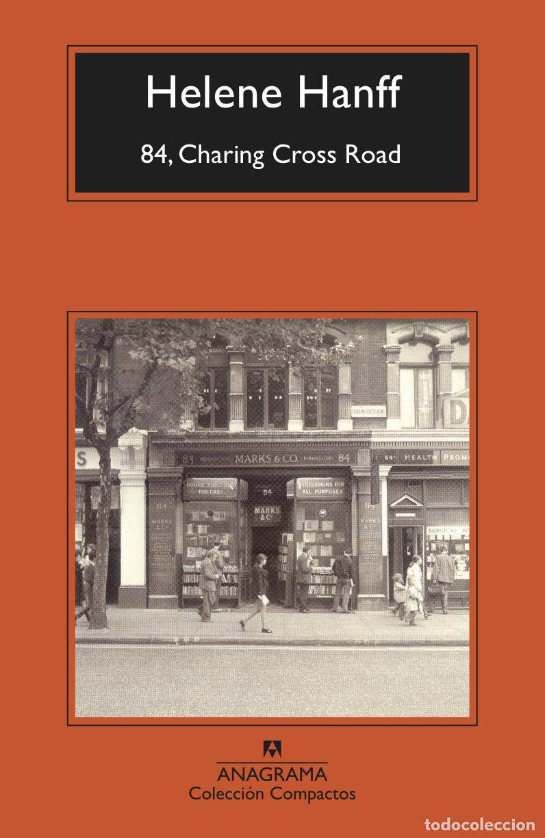 Libros de segunda mano: 84, Charing Cross Road. - Hanff, Helene. - Foto 1