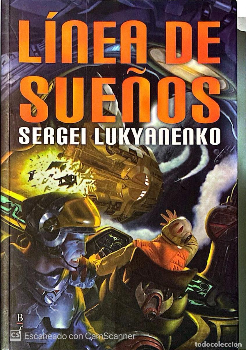 Libri di seconda mano: Sergei Lukyanenko - L&iacute;nea de sue&ntilde;os