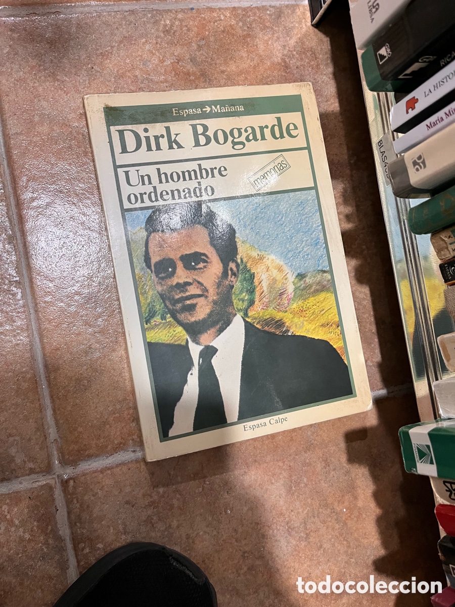 Libri di seconda mano: Blas46D Dirk Bogarde Un hombre ordenado