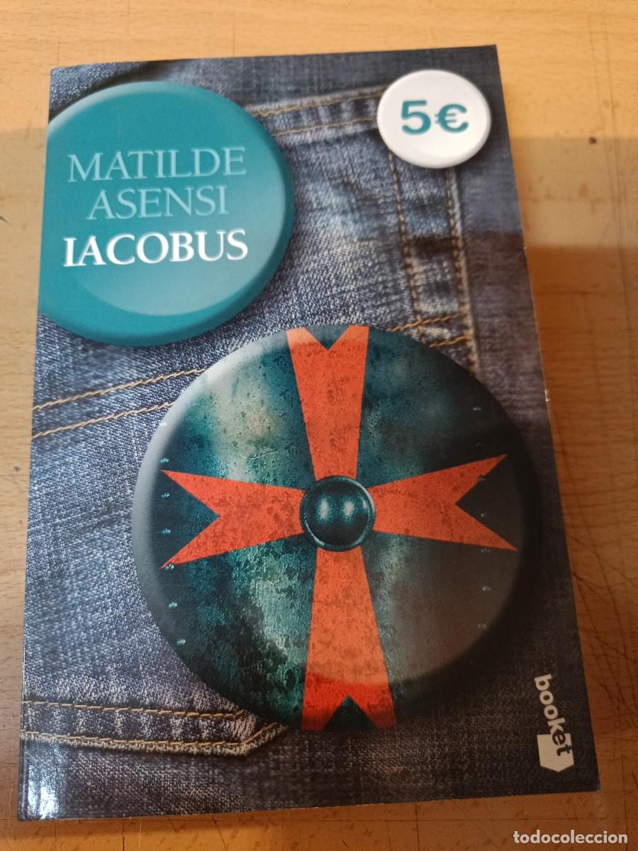 Libros de segunda mano: IACOBUS. MATILDE ASENSI. - Foto 1