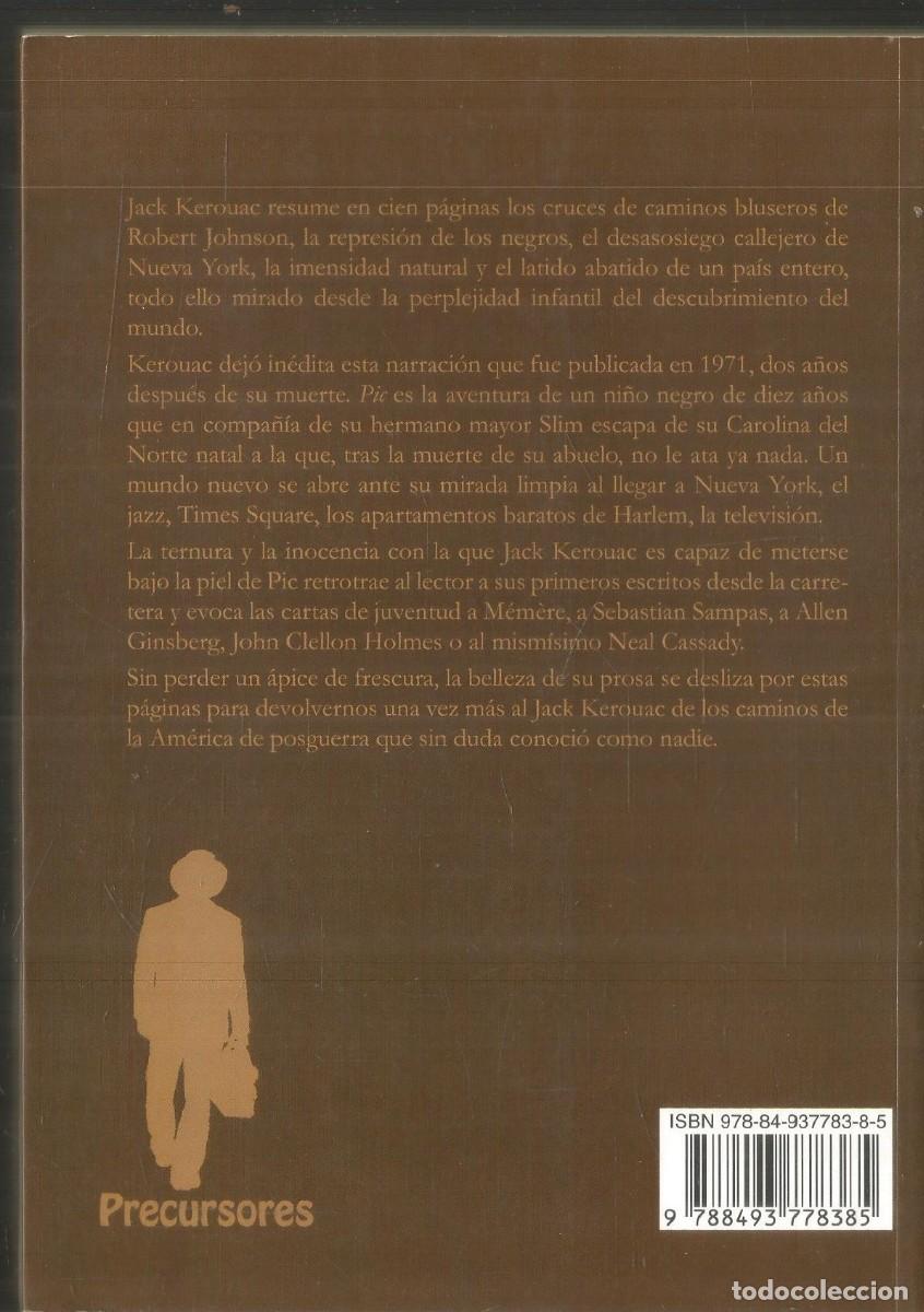 Libros de segunda mano: JACK KEROUAC. PIC. EDICIONES ESCALERA. PRIMERA EDICION - Foto 2