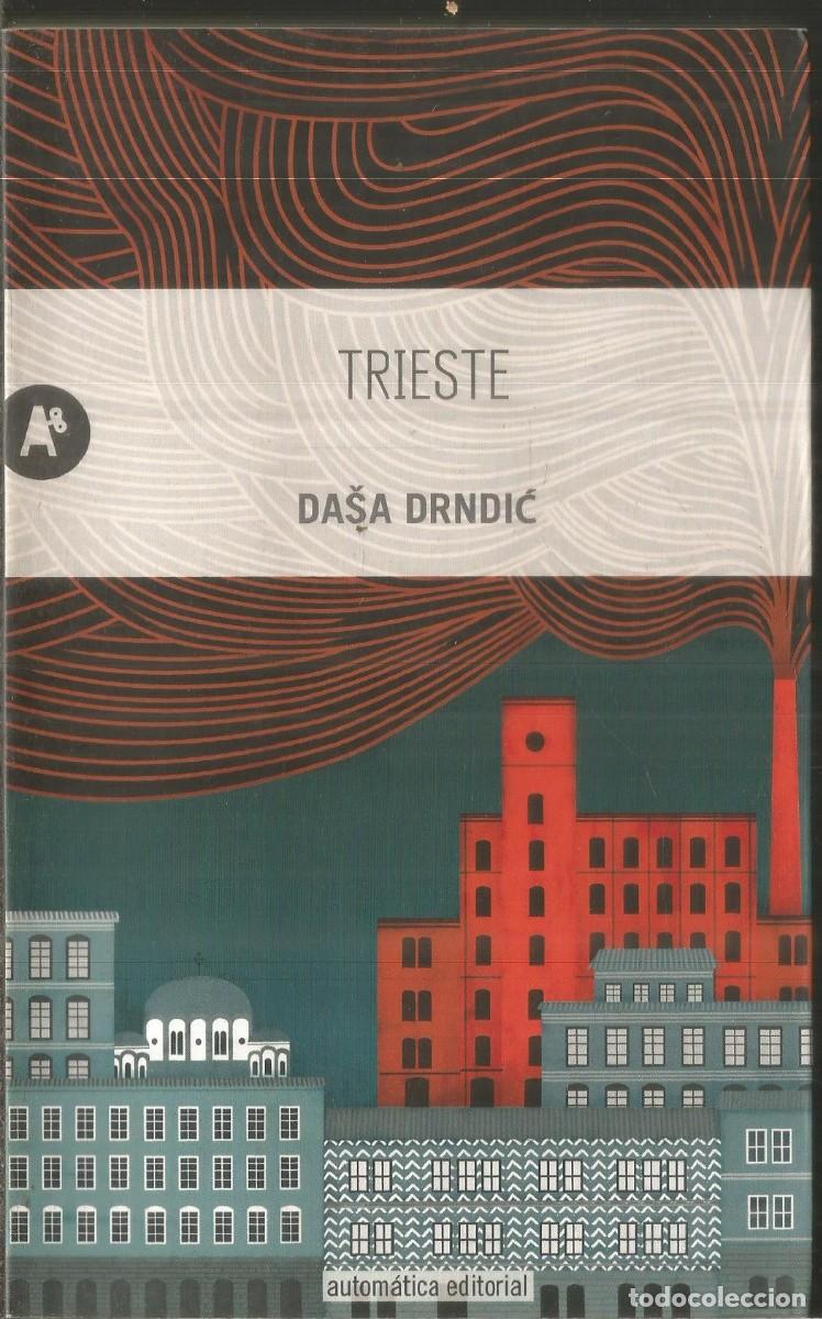 Libros de segunda mano: DASA DRNDIC. TRIESTE. AUTOMATICA EDITORIAL. PRIMERA EDICION - Foto 1