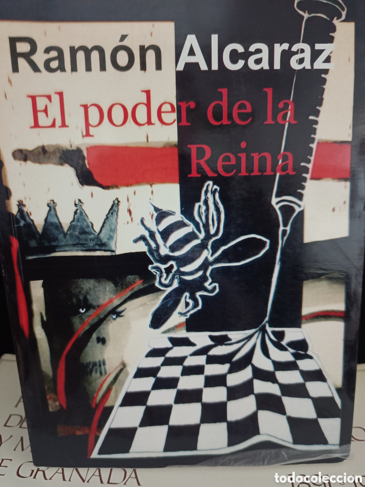 Libros de segunda mano: EL PODER DE LA REINA. RAM&Oacute;N ALCARAZ. - Foto 1