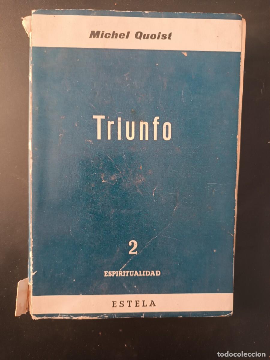 Libros de segunda mano: Triunfo - Michel Quoist - Foto 1