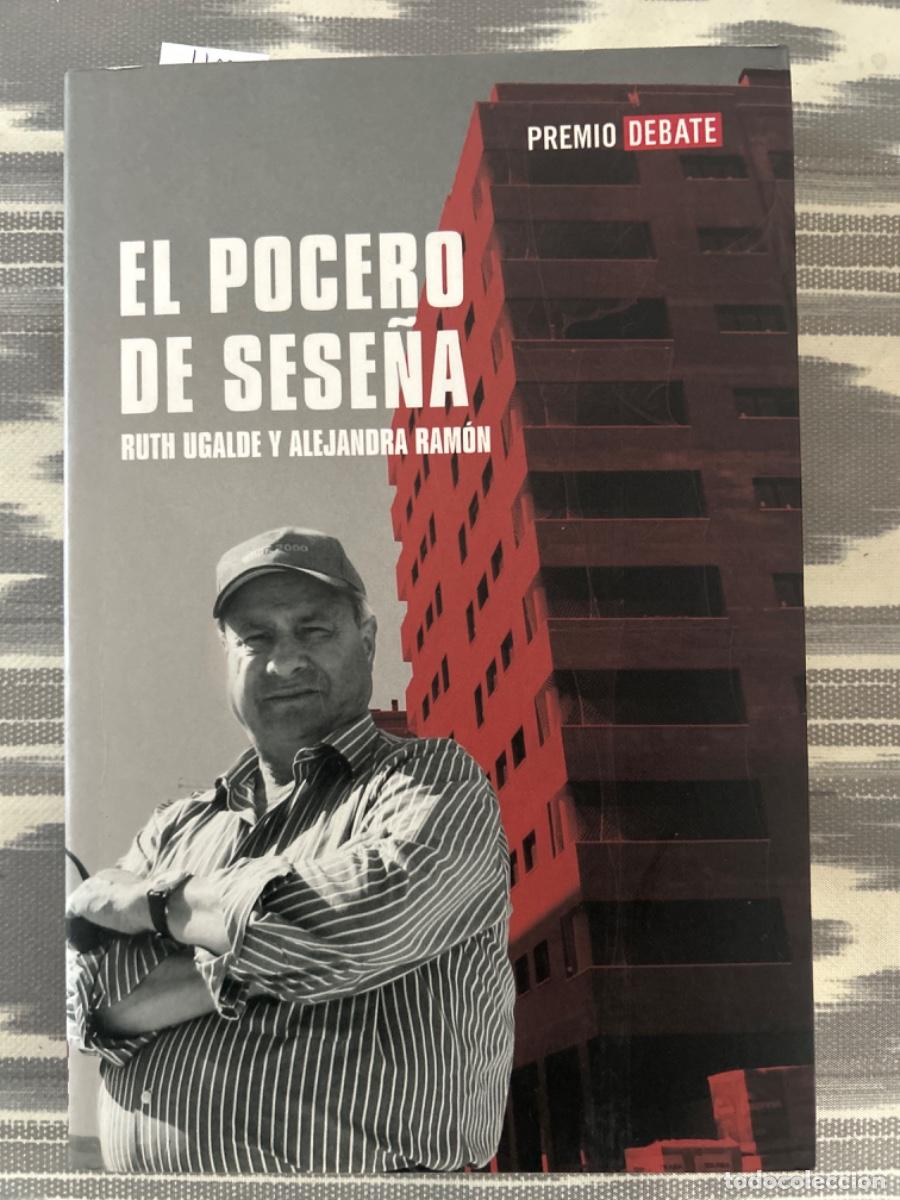 Libros de segunda mano: EL POCERO DE SESE&Ntilde;A, RUTH UGALDE Y ALEJANDRA RAMON