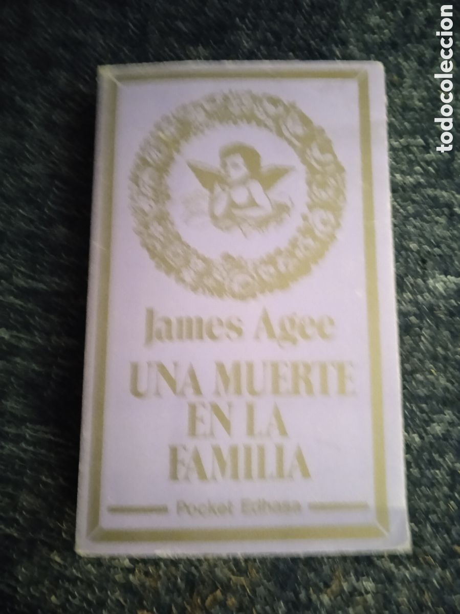 Gebrauchte B&uuml;cher: Una muerte en la familia. / James Agee