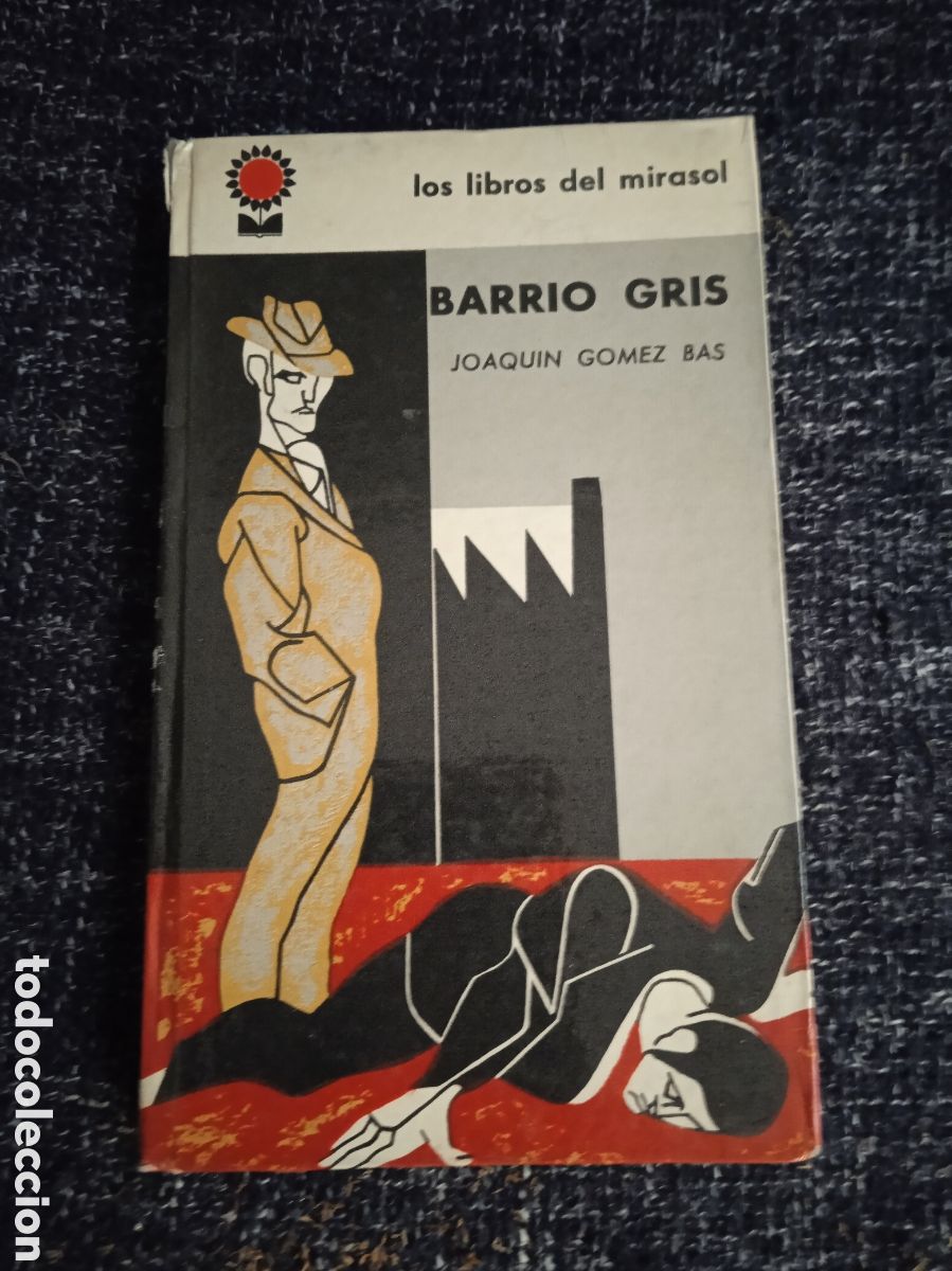 Libri di seconda mano: BARRIO GRIS / JOAQUIN GOMEZ BAS - Libros del mirasol