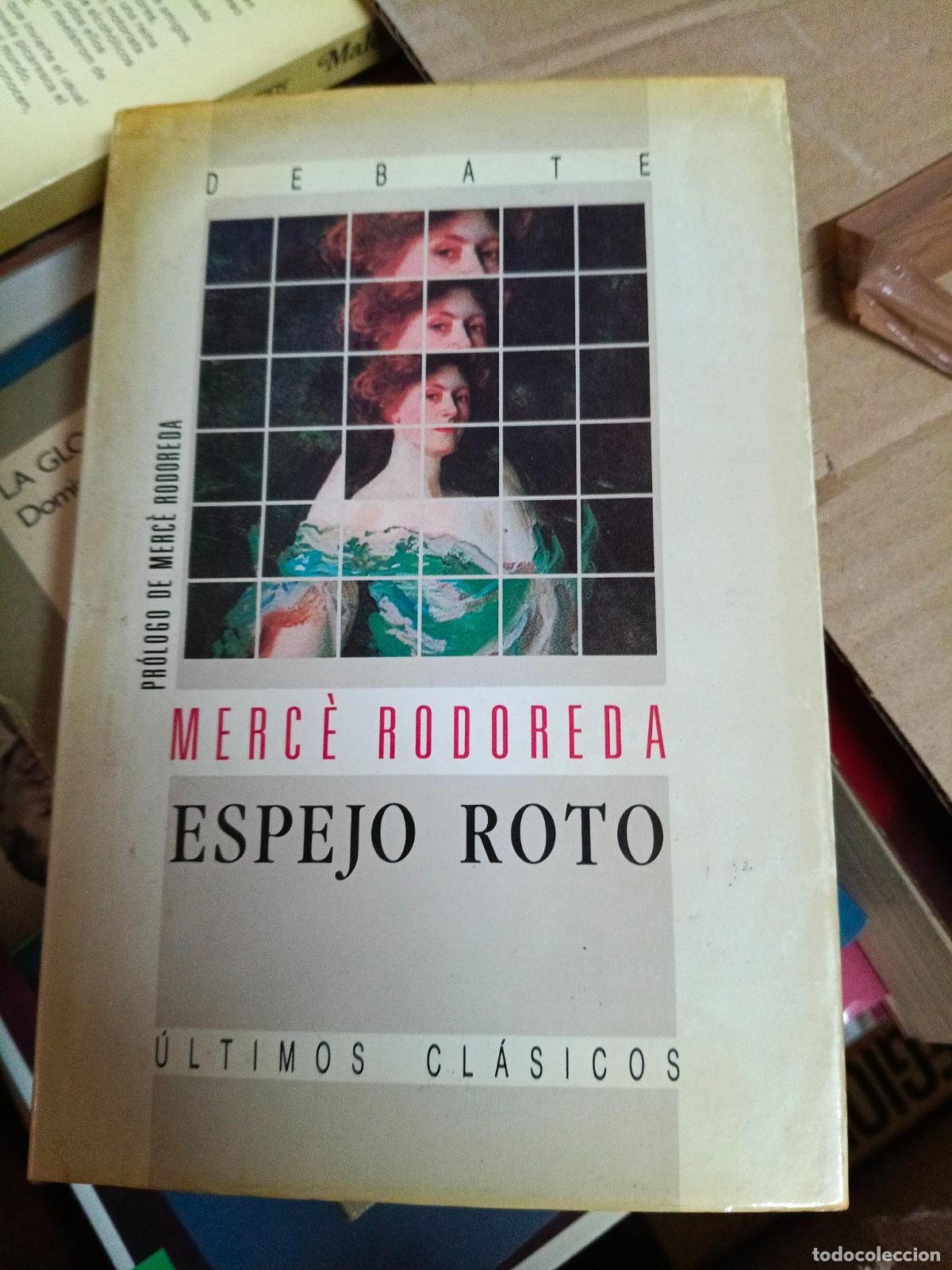 Libros de segunda mano: ESPEJO ROTO. - RODOREDA, Merce. - Foto 1